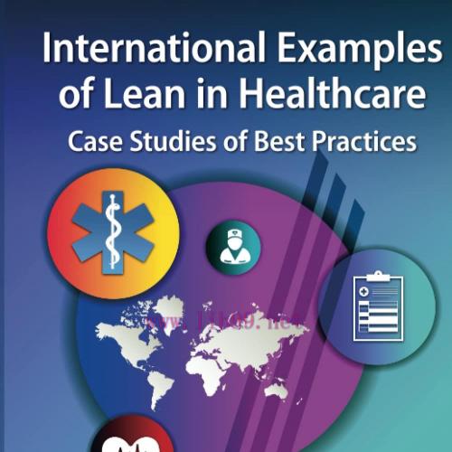 [AME]International Examples of Lean in Healthcare (Original PDF)