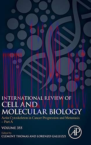 [AME]Actin Cytoskeleton in Cancer Progression and Metastasis - Part A (Volume 355) (Internation...