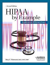 [AME]Hipaa by Example: Application of Privacy Laws, 2nd Edition (EPUB)