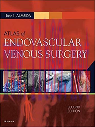 [AME]Atlas of Endovascular Venous Surgery, 2nd Edition (ORIGINAL PDF from_ Publisher)