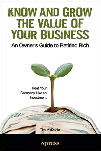(PDF)Know and Grow the Value of Your Business An Owner’s Guide to Retiring Rich 1st ed. Edition