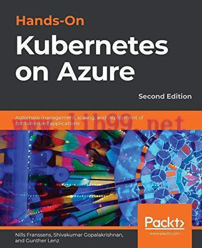 [FOX-Ebook]Hands-On Kubernetes on Azure, 2nd Edition