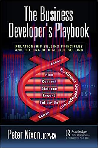 (PDF)The Business Developer’s Playbook: Relationship Selling Principles and the DNA of Dialogue...