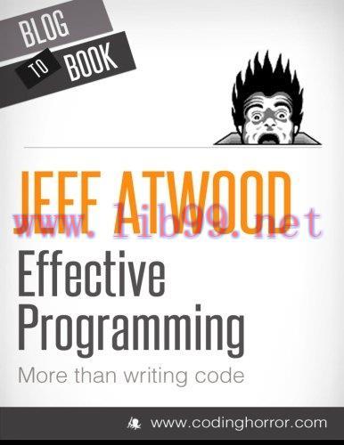 [FOX-Ebook]Effective Programming: More Than Writing Code