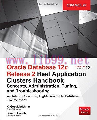 [FOX-Ebook]Oracle Database 12c Release 2 Real Application Clusters Handbook: Concepts, Administ...