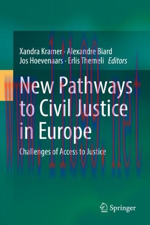 New Pathways to Civil Justice in Europe