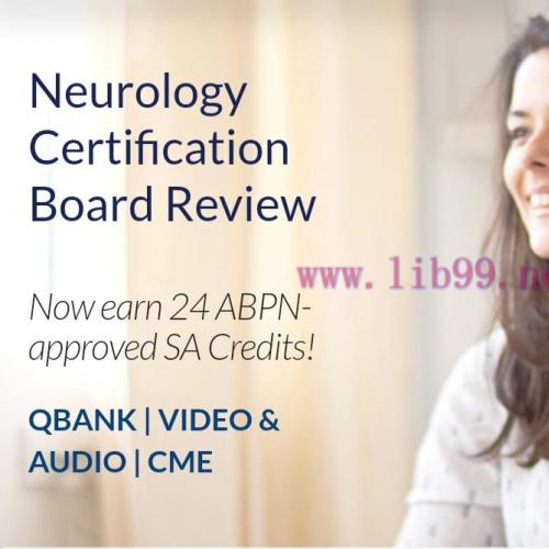 [AME]Neurology Initial Certification Review 2021 (v8.1) (The PassMachine) (Videos with Slides +...