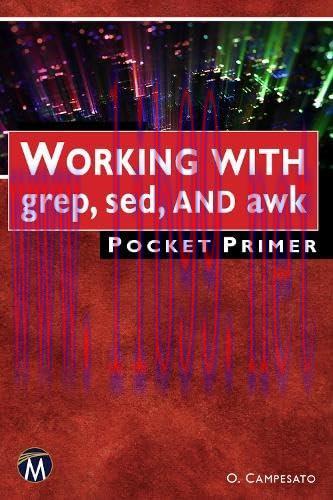 [FOX-Ebook]WORKING WITH grep, sed, AND awk Pocket Primer