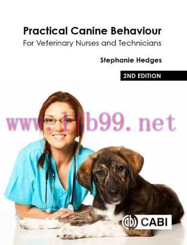 [AME]Practical Canine Behaviour: For Veterinary Nurses and Technicians, 2nd Edition (Original P...