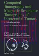 [PDF]Computed Tomography and Magnetic Resonance Tomography of Intracranial Tumors: A Clinical P...