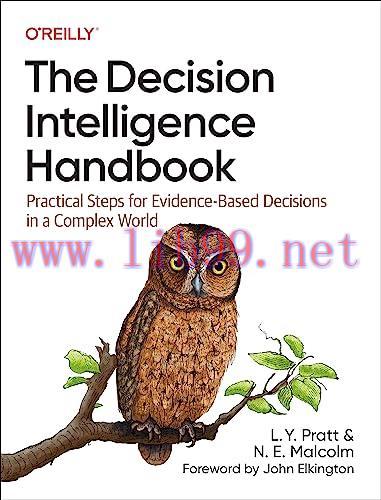 [FOX-Ebook]The Decision Intelligence Handbook: Practical Steps for Evidence-Based Decisions in ...