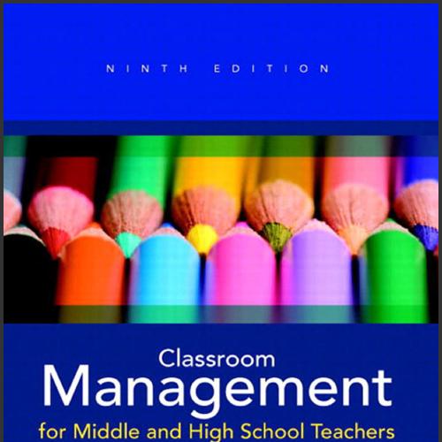 (Test Bank)Classroom Management for Middle and High School Teachers, 9th Edition.doc