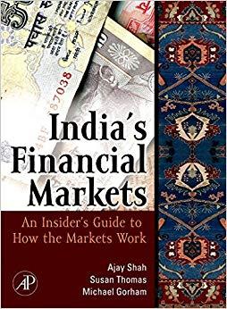(PDF)Indian Financial Markets An Insider’s Guide to How the Markets Work (Elsevier and IIT Stua...