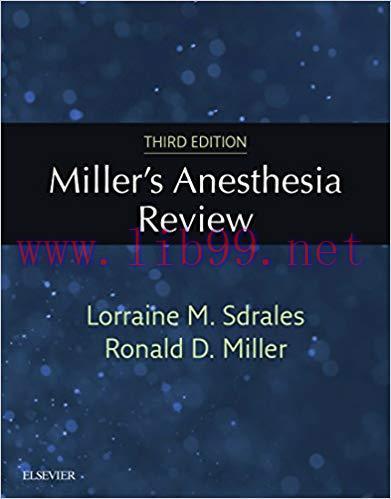 (PDF)Miller’s Anesthesia Review E-Book 3rd Edition