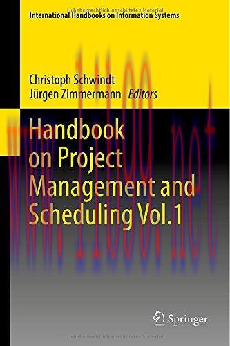 [FOX-Ebook]Handbook on Project Management and Scheduling Vol. 1