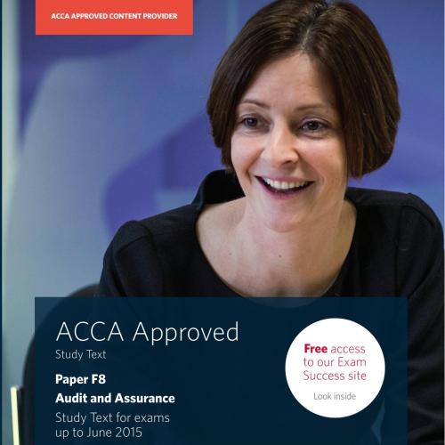 ACCA F8 Audit and Assurance 2015 Study Text - Wei Zhi