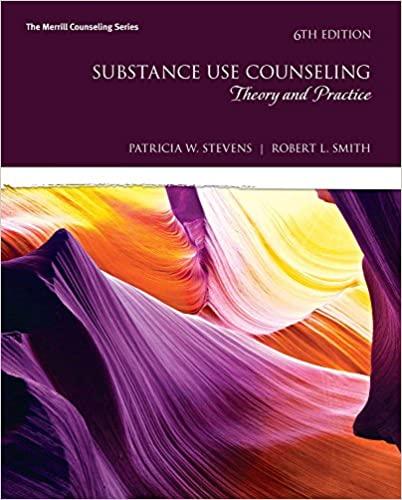 (PPT)Substance Use Counseling Theory and Practice, 6th Edition Patricia Stevens.zip