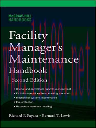 Facility Manager’s Maintenance Handbook 2nd Edition,