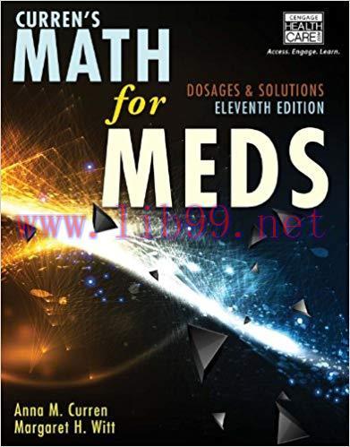 (PDF)Curren’s Math for Meds: Dosages and Solutions 11th Edition
