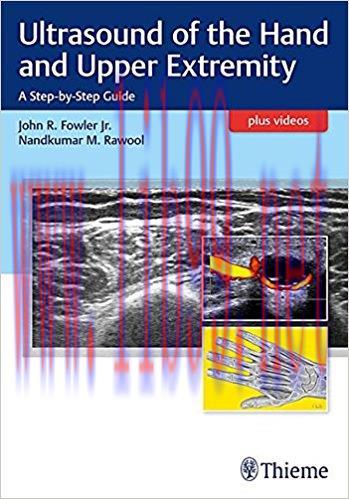 [AME]Ultrasound of the Hand and Upper Extremity: A Step-by-Step Guide (Original PDF + Videos)