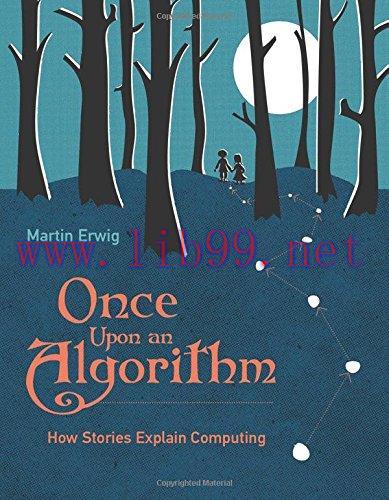 [FOX-Ebook]Once Upon an Algorithm: How Stories Explain Computing