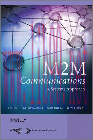 [FOX-Ebook]M2M Communications: A Systems Approach