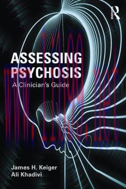 [AME]Assessing Psychosis: A Clinician’s Guide
