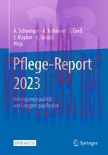 [PDF]Pflege-Report 2023: Versorgungsqualität von Langzeitgepflegten