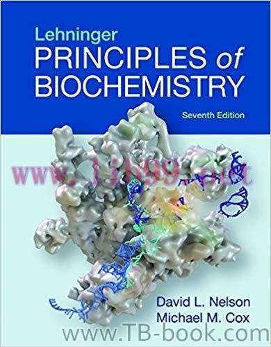 Lehninger Principles of Biochemistry Seventh 7th Edition by David L. Nelson 课本