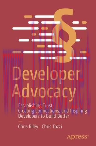 [FOX-Ebook]Developer Advocacy: Establishing Trust, Creating Connections, and Inspiring Develope...