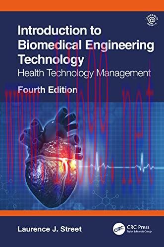[AME]Introduction to Biomedical Engineering Technology: Health Technology Management, 4th editi...