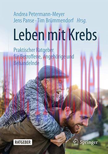 [AME]Leben mit Krebs: Praktischer Ratgeber für Betroffene, Angehörige und Behandelnde (German E...