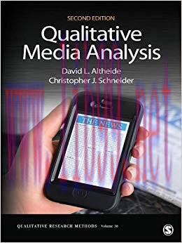 Qualitative Media Analysis (Qualitative Research Methods Book 38) 2nd Edition,
