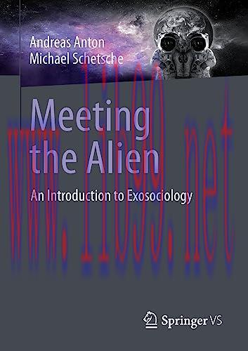 [FOX-Ebook]Meeting the Alien: An Introduction to Exosociology