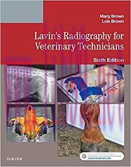 (PDF)Lavin’s Radiography for Veterinary Technicians – E-Book 6th Edition