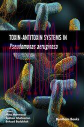 [AME]Toxin-Antitoxin Systems in Pseudomonas aeruginosa (Original PDF)