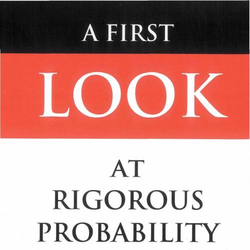 First Look at Rigorous Probability Theory (Second Edition)