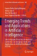 [PDF]Emerging Trends and Applications in Artificial Intelligence: Selected papers from_ the Int...