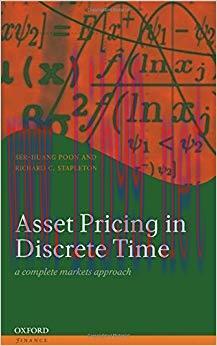 (PDF)Asset Pricing in Discrete Time: A Complete Markets Approach (Oxford Finance Series) 1st Ed...