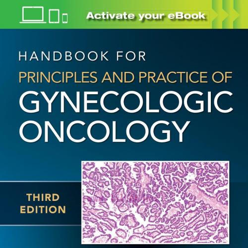 [AME]Handbook for Principles and Practice of Gynecologic Oncology, 3rd Edition (Original PDF)
