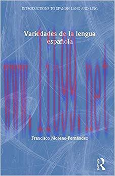 Variedades de la lengua española 1st Edition,