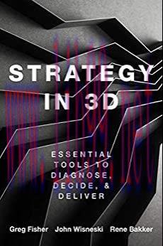 (PDF)Strategy in 3D: Essential Tools to Diagnose, Decide, and Deliver
