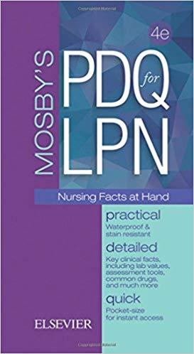 Mosby’s PDQ for LPN, 4th Edition