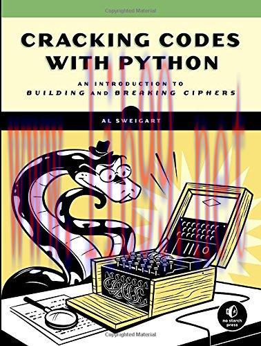 [FOX-Ebook]Cracking Codes with Python: An Introduction to Building and Breaking Ciphers