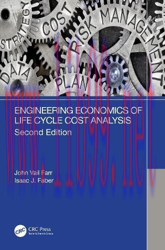 [FOX-Ebook]Engineering Economics of Life Cycle Cost Analysis, 2nd Edition