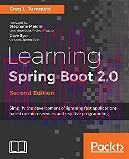 (PDF)Learning Spring Boot 2.0 – Second Edition: Simplify the development of lightning fast appl...