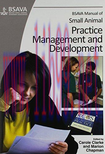 [AME]BSAVA Manual of Small Animal Practice Management and Development by Carole Clarke (2012-11...
