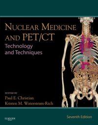 (Test Bank)Nuclear Medicine and PET-CT Technology and Techniques, 7e.zip