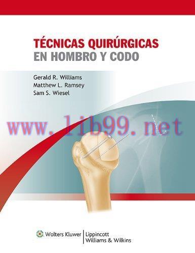 [AME]Tecnicas quirurgicas en hombro y codo (Spanish Edition) (Original PDF)