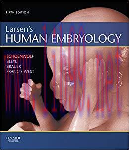 (PDF)Larsen’s Human Embryology E-Book (Schoenwolf,Larsen’s Human Embryology) 5th Edition